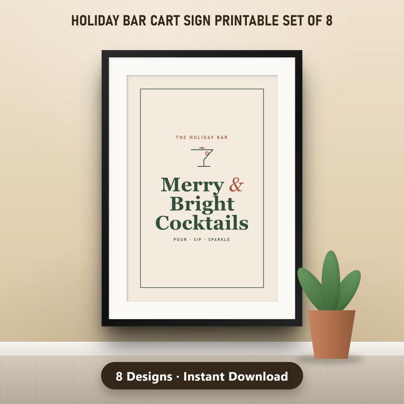 Holiday Bar Cart Sign Printable Set of 8, Christmas Cocktail Wall Art, Drink Station Signs, Color + Ink-Light, 16x20, 11x14, 8x10, Instant